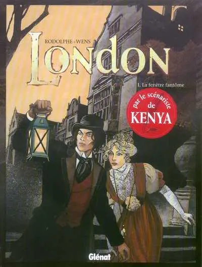 London Tome 1 La fenêtre fantôme