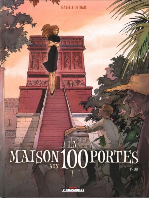 Couverture de l'album La Maison aux 100 portes Tome 3 Lili