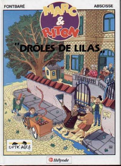 Couverture de l'album Marc et Riton Drôles de Lilas