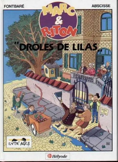 Marc et Riton Drôles de Lilas