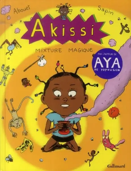 Akissi Tome 5 Mixture magique