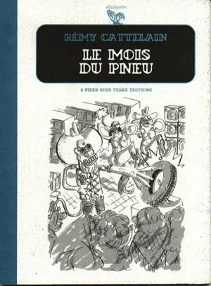 Couverture de l'album Le Mois du pneu