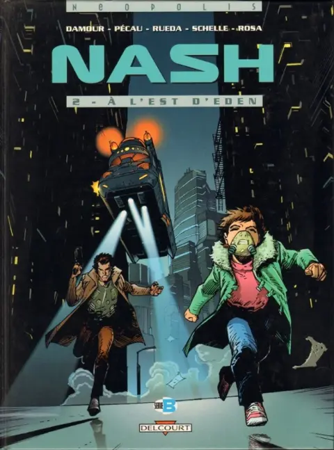 Nash Tome 2 À l'est d'Eden