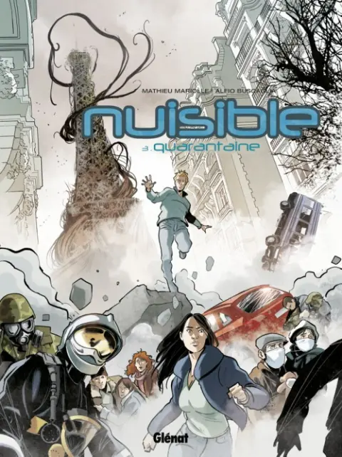 Nuisible Tome 3 Quarantaine