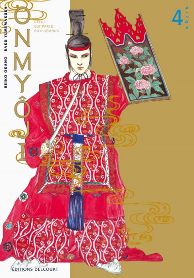 Couverture de l'album Onmyôji - celui qui parle aux démons Tome 4 Kôjin