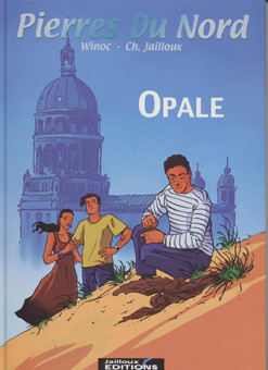 Couverture de l'album Pierres du Nord Tome 2 Opale