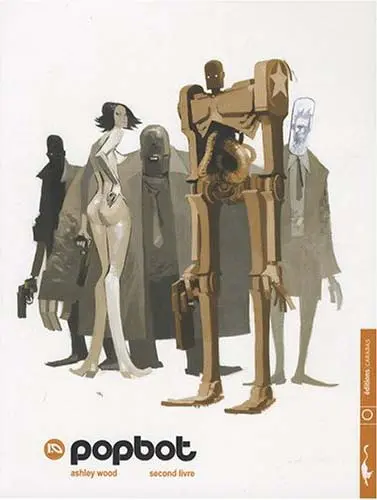 Popbot Tome 2 Deuxième livre