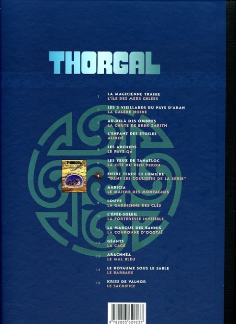 Verso de l'album Thorgal Tome 7 Entre terre et lumière / Dans les coulisses de la série