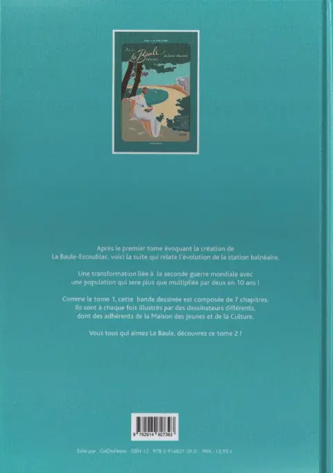 Verso de l'album Et si la Baule Escoublac m'était dessinée Tome 2 De 1939 à 2011