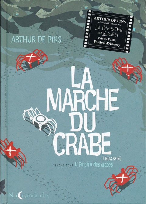 Autre de l'album La Marche du crabe Tome 2 L'empire des crabes