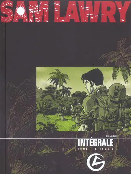 Sam Lawry Intégrale - Tome 1 & Tome 2