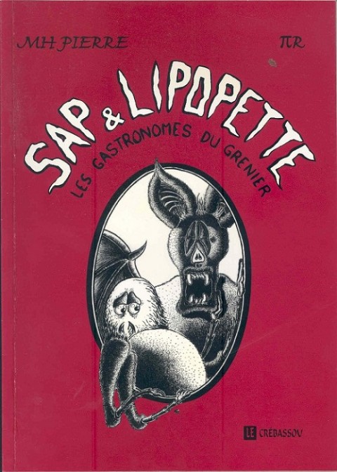 Couverture de l'album Sap & Lipopette Les gastronomes du grenier