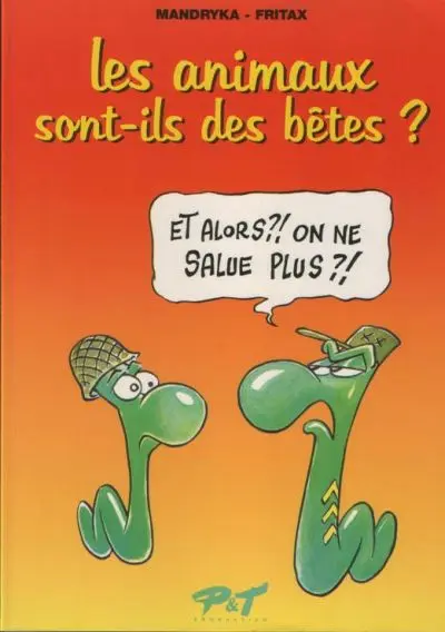 Les Animaux sont-ils des bêtes?