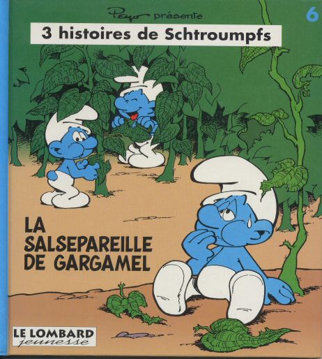 Couverture de l'album 3 histoires de Schtroumpfs Tome 6 La salsepareille de Gargamel