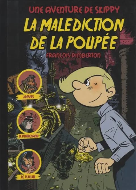 Une aventure de Skippy La malédiction de la poupée