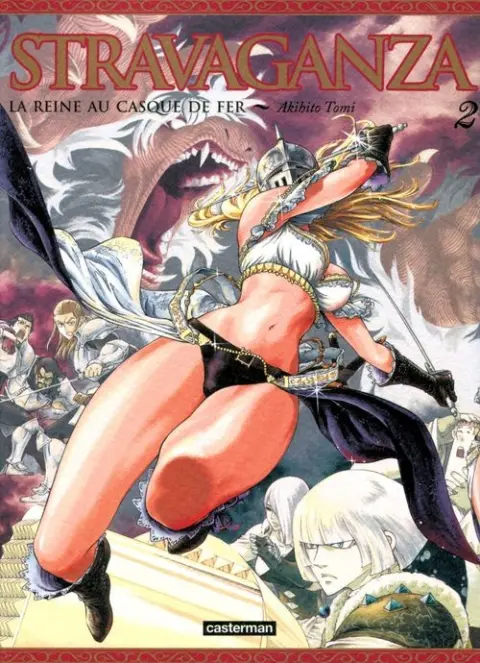 Stravaganza, la Reine au Casque de Fer 2