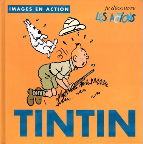 Tintin Tome 4 Je découvre les actions