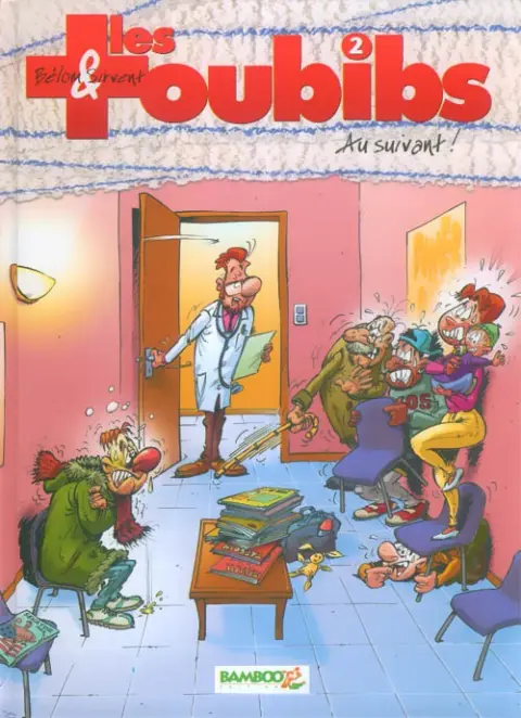 Les Toubibs Tome 2 Au suivant !