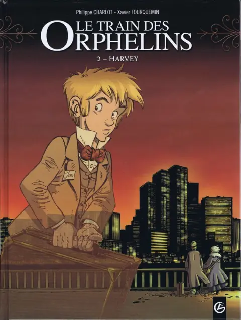 Le Train des Orphelins Tome 2 Harvey