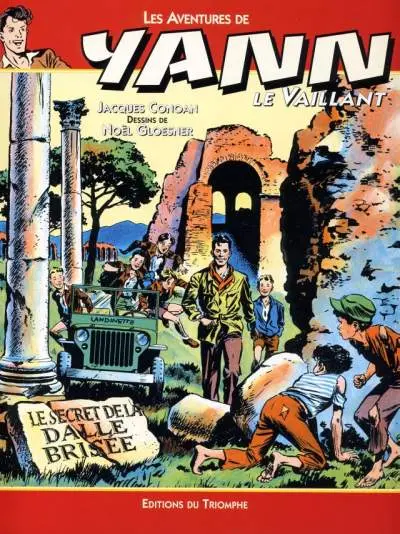 Yann le Vaillant Tome 2 Le secret de la dalle brisée