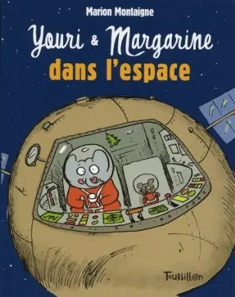 Youri et Margarine Dans l'espace