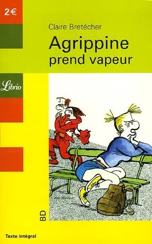 Agrippine Tome 2 Agrippine prend vapeur