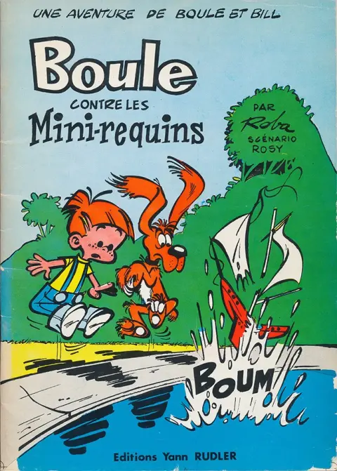 Boule & Bill Tome 0 Boule contre les mini-requins