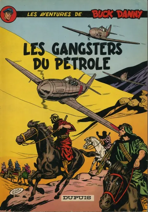 Couverture de l'album Buck Danny Tome 9 Les gangsters du pétrole
