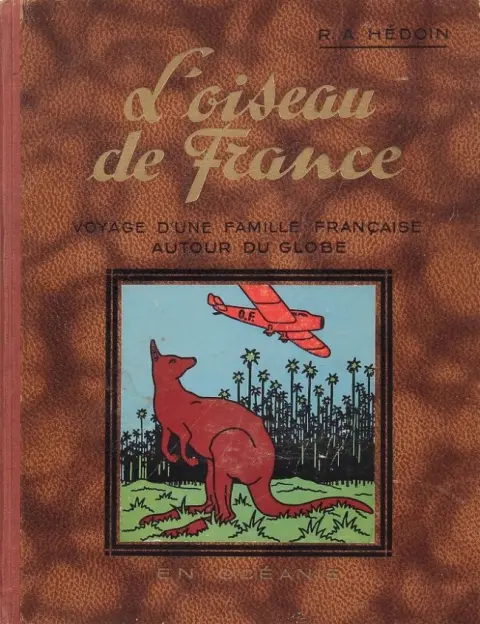 L'oiseau de France Tome 3 L'oiseau de France en Océanie