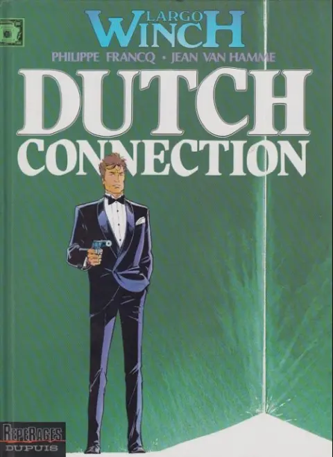 Couverture de l'album Largo Winch Tome 6 Dutch connection