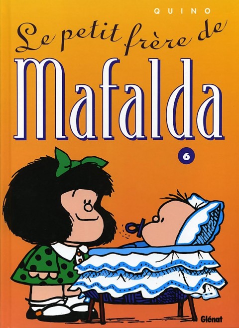 Couverture de l'album Mafalda Tome 6 Le petit frère de Mafalda
