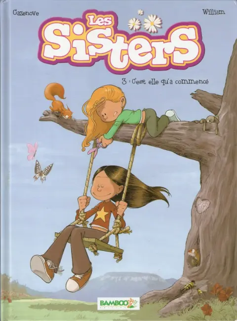 Couverture de l'album Les Sisters Tome 3 C'est elle qu'a commencé