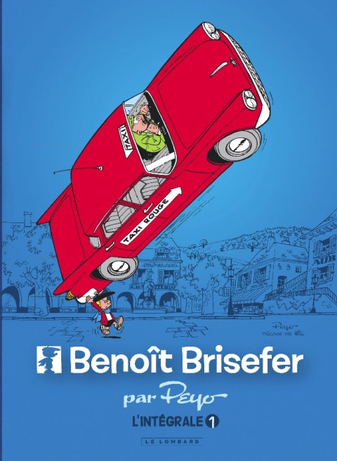 Couverture de l'album Benoît Brisefer L'Intégrale 1