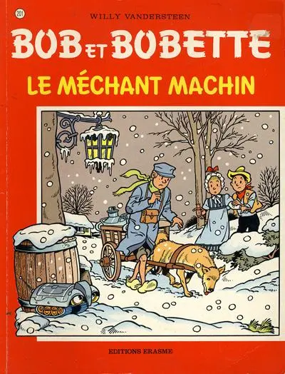 Bob et Bobette Tome 201 Le méchant machin