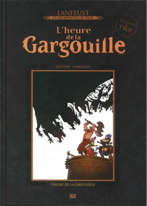 Lanfeust et les mondes de Troy Tome 42 L'Heure de la Gargouille