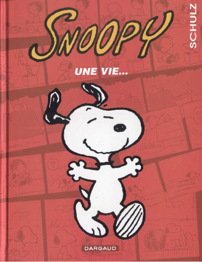 Couverture de l'album Snoopy Tome 37 Une vie...