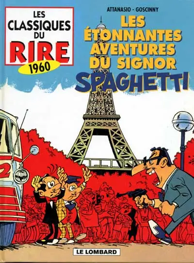 Spaghetti Les étonnantes aventures du signor Spaghetti