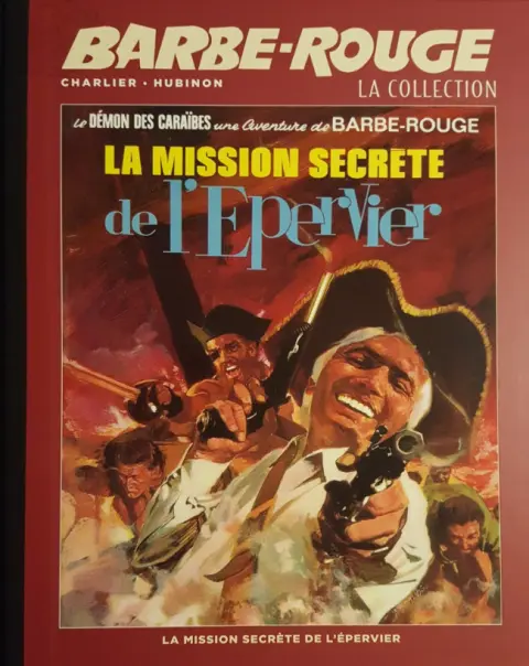 Barbe-Rouge La collection Tome 12 La Mission Secrète de l'Epervier