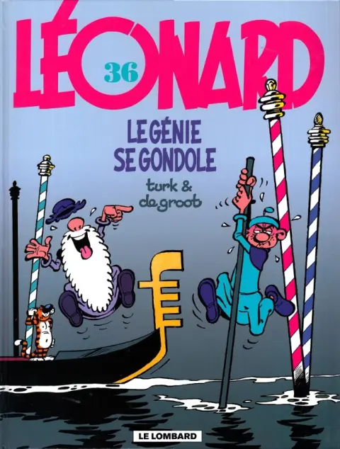 Léonard Tome 36 Le génie se gondole