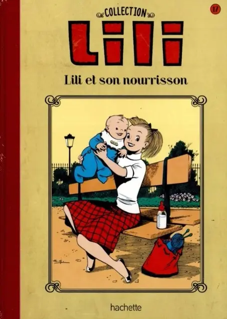Lili Tome 17 Lili et son nourisson