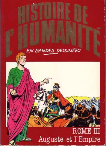 Couverture de l'album Histoire de l'humanité en bandes dessinées Tome 15 Rome III - Auguste et l'Empire