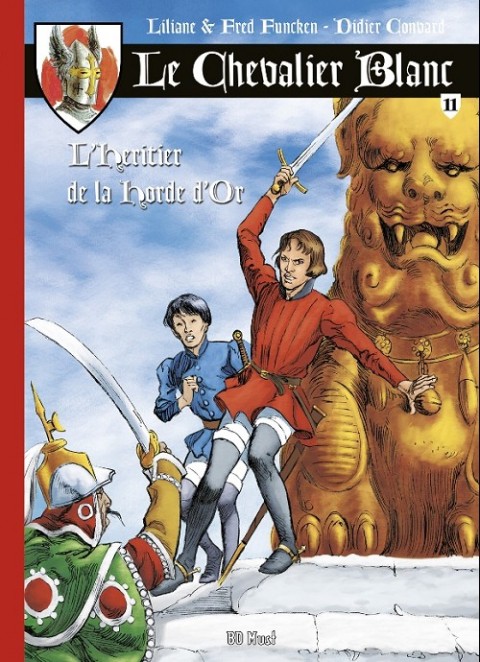 Le Chevalier blanc - Série 2 - BD Must Tome 11 L'héritier de la horde d'or