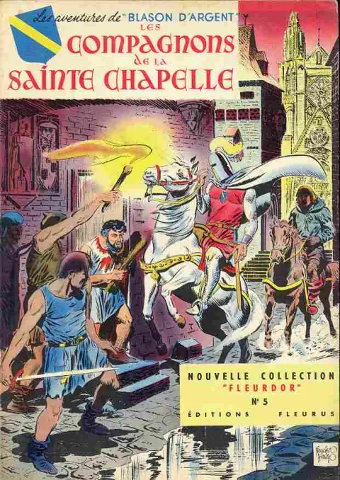Blason d'Argent Tome 2 Les compagnons de la Sainte Chapelle