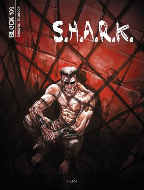 Block 109 Tome 6 S.H.A.R.K.