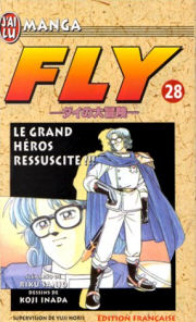 Couverture de l'album Fly Tome 28 Le Grand Héros ressuscité !!!