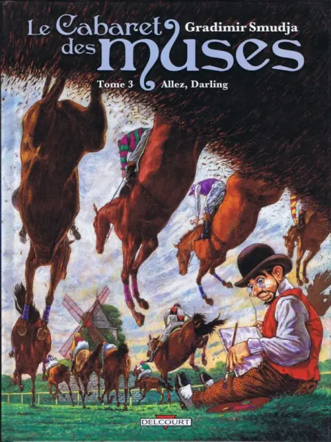 Le Bordel des muses / Le Cabaret des muses Tome 3 Allez, Darling