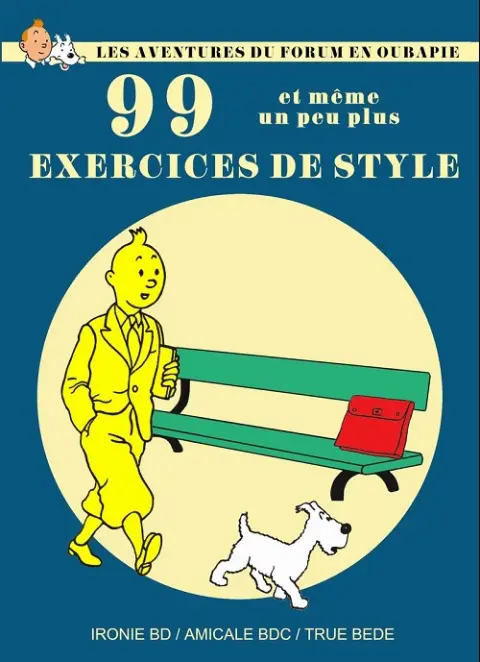 Couverture de l'album 99 exercices de style 99 exercices de style et même un peu plus