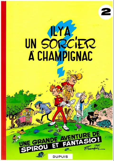Couverture de l'album Spirou et Fantasio Tome 2 Il y a un sorcier à Champignac