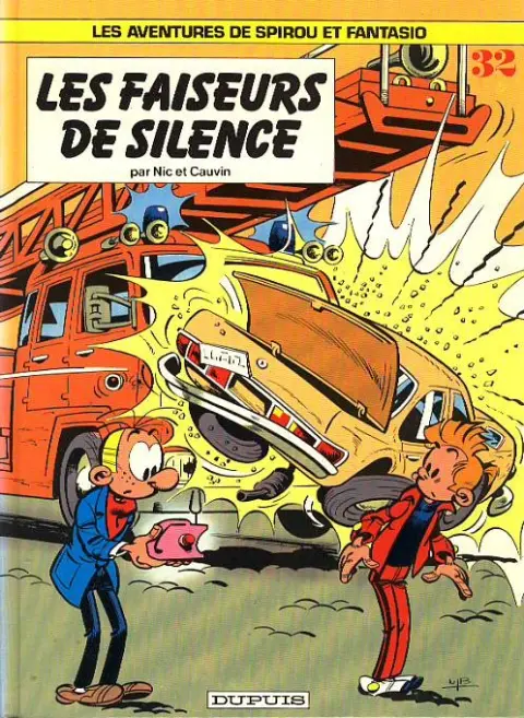 Couverture de l'album Spirou et Fantasio Tome 32 Les faiseurs de silence