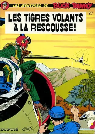 Couverture de l'album Buck Danny Tome 27 Les Tigres volants à la rescousse !